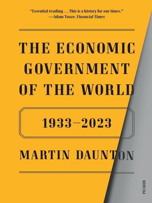 Title details for The Economic Government of the World by Martin Daunton - Wait list